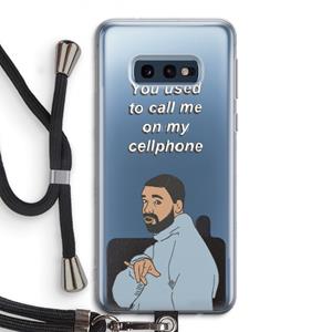 CaseCompany Hotline bling: Samsung Galaxy S10e Transparant Hoesje met koord