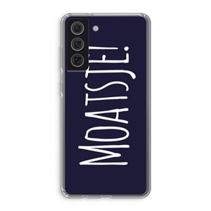 CaseCompany Moatsje!: Samsung Galaxy S21 FE Transparant Hoesje