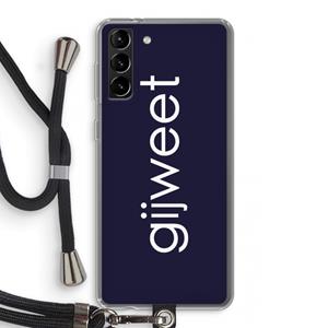 CaseCompany Gijweet: Samsung Galaxy S21 Plus Transparant Hoesje met koord