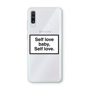 CaseCompany Self love: Samsung Galaxy A70 Transparant Hoesje