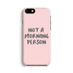 CaseCompany Morning person: Volledig geprint iPhone SE 2020 Hoesje