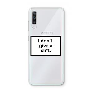 CaseCompany Don't give a shit: Samsung Galaxy A70 Transparant Hoesje