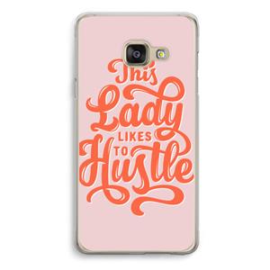 CaseCompany Hustle Lady: Samsung A3 (2017) Transparant Hoesje
