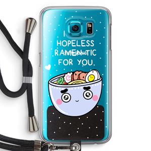 CaseCompany I'm A Hopeless Ramen-Tic For You: Samsung Galaxy S6 Transparant Hoesje met koord