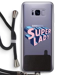 CaseCompany Superlady: Samsung Galaxy S8 Transparant Hoesje met koord