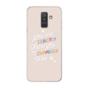 CaseCompany Right Place: Samsung Galaxy A6 Plus (2018) Transparant Hoesje