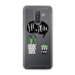 CaseCompany Hey you cactus: Samsung Galaxy A6 Plus (2018) Transparant Hoesje