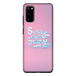 CaseCompany Sorry not sorry: Samsung Galaxy S20 Tough Case