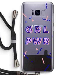 CaseCompany GRL PWR: Samsung Galaxy S8 Transparant Hoesje met koord
