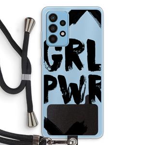 CaseCompany Girl Power #2: Samsung Galaxy A52 Transparant Hoesje met koord