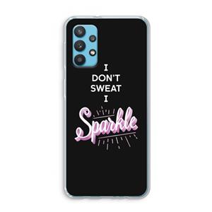 CaseCompany Sparkle quote: Samsung Galaxy A32 4G Transparant Hoesje
