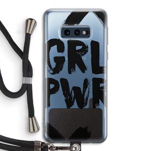 CaseCompany Girl Power #2: Samsung Galaxy S10e Transparant Hoesje met koord