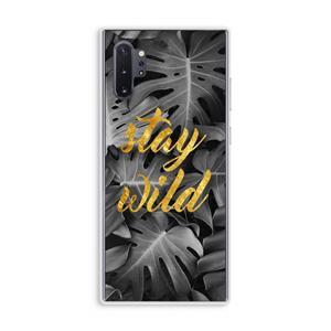 CaseCompany Stay wild: Samsung Galaxy Note 10 Plus Transparant Hoesje
