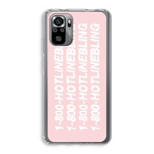CaseCompany Hotline bling pink: Xiaomi Redmi Note 10S Transparant Hoesje