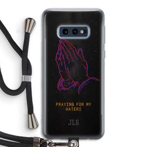CaseCompany Praying For My Haters: Samsung Galaxy S10e Transparant Hoesje met koord