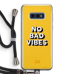 CaseCompany No Bad Vibes: Samsung Galaxy S10e Transparant Hoesje met koord
