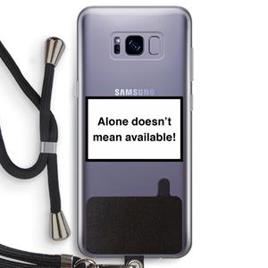 CaseCompany Alone: Samsung Galaxy S8 Transparant Hoesje met koord