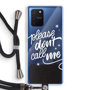 CaseCompany Don't call: Samsung Galaxy Note 10 Lite Transparant Hoesje met koord