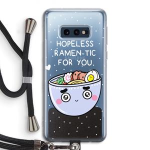 CaseCompany I'm A Hopeless Ramen-Tic For You: Samsung Galaxy S10e Transparant Hoesje met koord