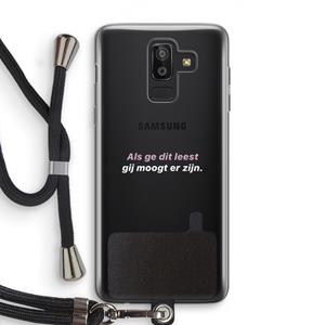 CaseCompany gij moogt er zijn: Samsung Galaxy J8 (2018) Transparant Hoesje met koord