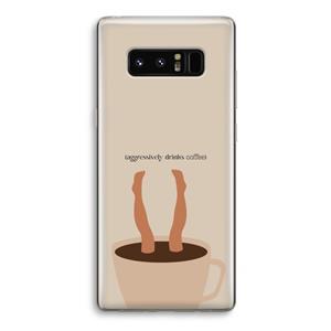 CaseCompany Aggressively drinks coffee: Samsung Galaxy Note 8 Transparant Hoesje