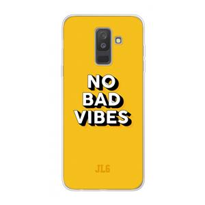 CaseCompany No Bad Vibes: Samsung Galaxy A6 Plus (2018) Transparant Hoesje
