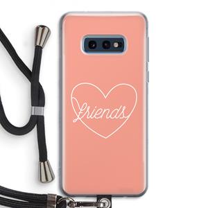 CaseCompany Friends heart: Samsung Galaxy S10e Transparant Hoesje met koord
