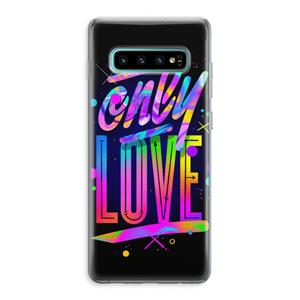 CaseCompany Only Love: Samsung Galaxy S10 Plus Transparant Hoesje