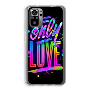 CaseCompany Only Love: Xiaomi Redmi Note 10S Transparant Hoesje