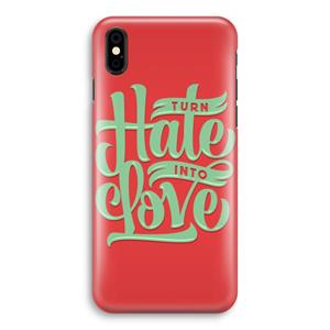 CaseCompany Turn hate into love: iPhone Xs Volledig Geprint Hoesje