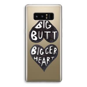CaseCompany Big butt bigger heart: Samsung Galaxy Note 8 Transparant Hoesje