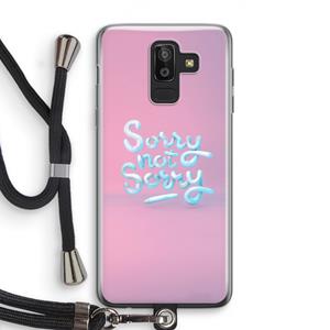 CaseCompany Sorry not sorry: Samsung Galaxy J8 (2018) Transparant Hoesje met koord