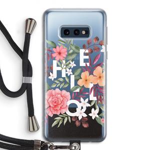 CaseCompany Hello in flowers: Samsung Galaxy S10e Transparant Hoesje met koord