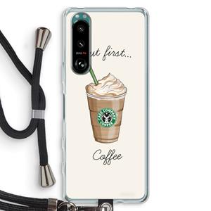 CaseCompany But first coffee: Sony Xperia 5 III Transparant Hoesje met koord