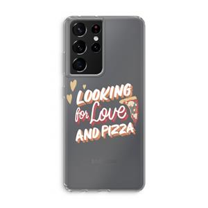 CaseCompany Pizza is the answer: Samsung Galaxy S21 Ultra Transparant Hoesje