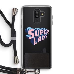 CaseCompany Superlady: Samsung Galaxy J8 (2018) Transparant Hoesje met koord