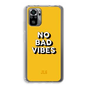 CaseCompany No Bad Vibes: Xiaomi Redmi Note 10S Transparant Hoesje