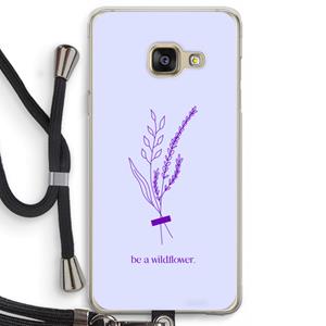 CaseCompany Be a wildflower: Samsung Galaxy A3 (2016) Transparant Hoesje met koord