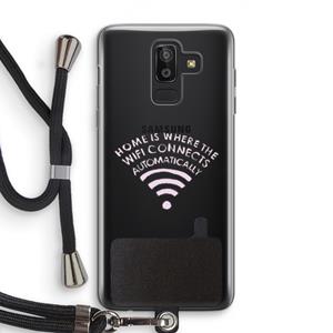 CaseCompany Home Is Where The Wifi Is: Samsung Galaxy J8 (2018) Transparant Hoesje met koord