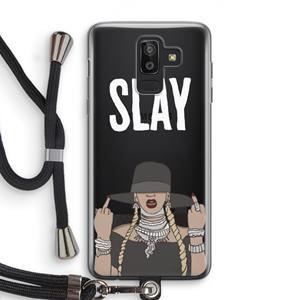 CaseCompany Slay All Day: Samsung Galaxy J8 (2018) Transparant Hoesje met koord