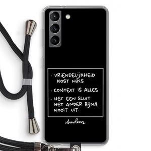 CaseCompany Mijn Motto's: Samsung Galaxy S21 Transparant Hoesje met koord