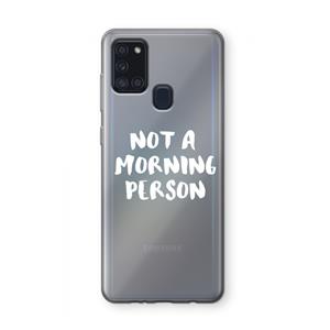 CaseCompany Morning person: Samsung Galaxy A21s Transparant Hoesje