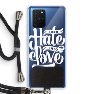 CaseCompany Turn hate into love: Samsung Galaxy Note 10 Lite Transparant Hoesje met koord