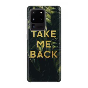 CaseCompany Take me back: Volledig geprint Samsung Galaxy S20 Ultra Hoesje