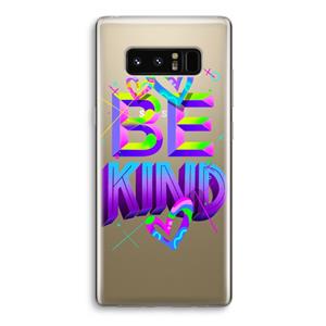CaseCompany Be Kind: Samsung Galaxy Note 8 Transparant Hoesje
