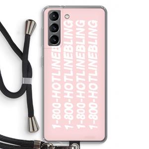 CaseCompany Hotline bling pink: Samsung Galaxy S21 Transparant Hoesje met koord