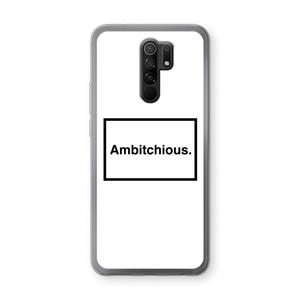 CaseCompany Ambitchious: Xiaomi Redmi 9 Transparant Hoesje