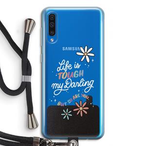 CaseCompany Tough Life: Samsung Galaxy A50 Transparant Hoesje met koord