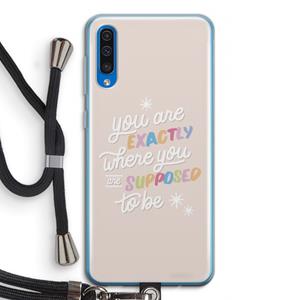 CaseCompany Right Place: Samsung Galaxy A50 Transparant Hoesje met koord