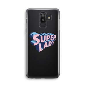 CaseCompany Superlady: Samsung Galaxy J8 (2018) Transparant Hoesje